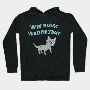 Wet Beast Wednesday Hoodie